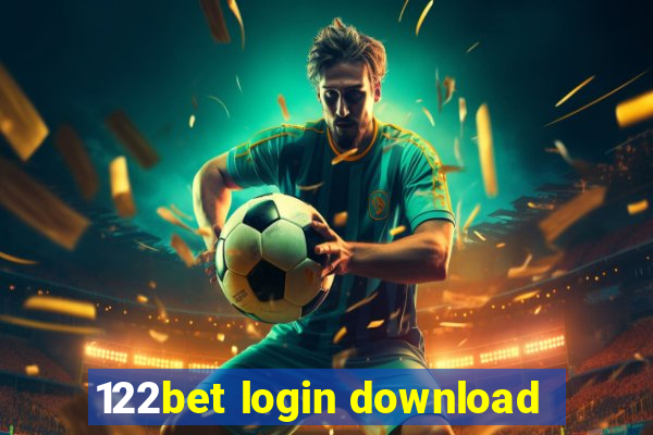 122bet login download